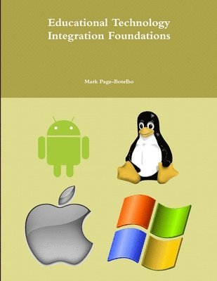 Educational Technology Integration Foundations 1