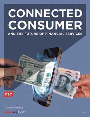 bokomslag Connected Consumer and the Future of Financial Services