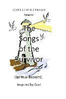 bokomslag The Songs of the Survivor (Spiritual Beacons)