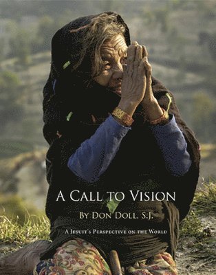 bokomslag A Call to Vision