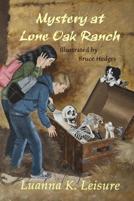Mystery at Lone Oak Ranch 1