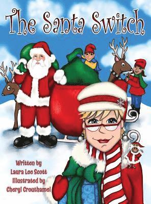 Laura Lee Scott - Santa Switch, Inbunden