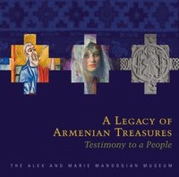 bokomslag A Legacy of Armenian Treasures