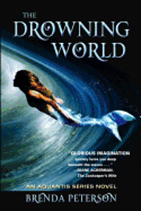bokomslag The Drowning World: An Aquantis Novel