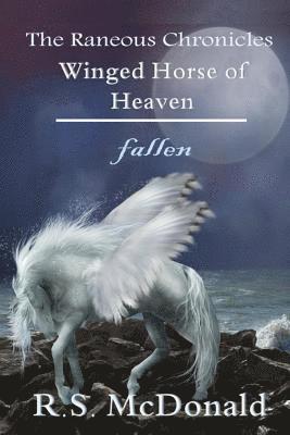 bokomslag Winged Horse of Heaven: Fallen