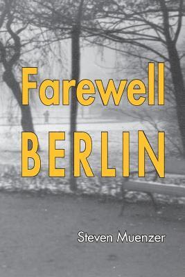 Farewell Berlin 1