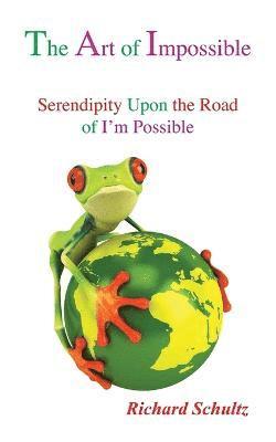 Richard Schultz - Art of Impossible, Häftad