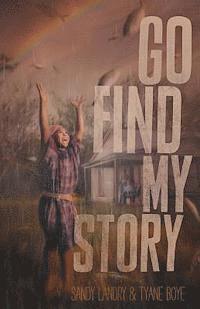 bokomslag Go Find My Story