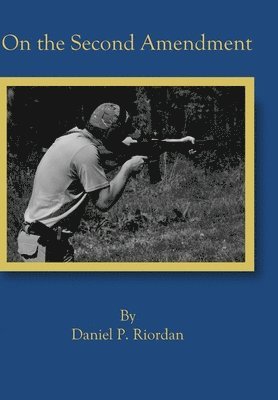 On the Second Amendment