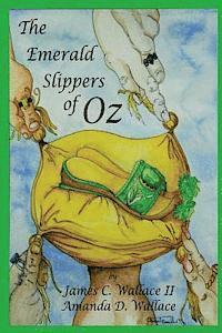 bokomslag The Emerald Slippers of Oz