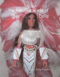 bokomslag Fabulous World of Cher Dolls, Vol.1