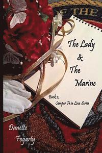 Danette Fogarty - The Lady & The Marine, Häftad