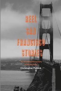 bokomslag Reel San Francisco Stories
