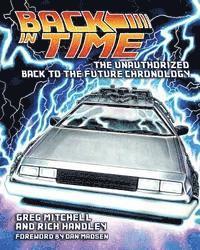 bokomslag Back in Time: The Unauthorized Back to the Future Chronology