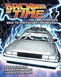 Back in Time: The Unauthorized Back to the Future Chronology 1