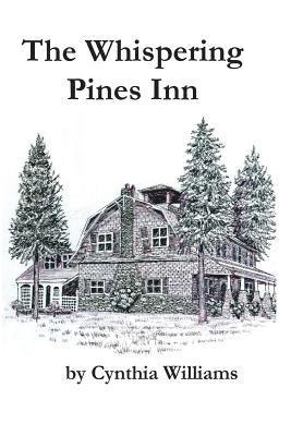 The Whispering Pines Inn 1