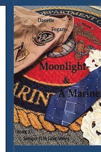 bokomslag Moonlight & A Marine