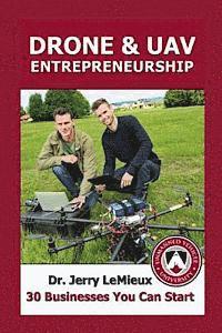 bokomslag Drone Entrepreneurship: 30 Businesses You Can Start