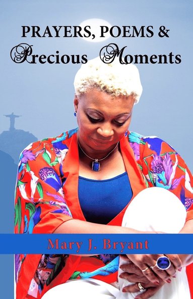 bokomslag Prayers, Poems and Precious Moments
