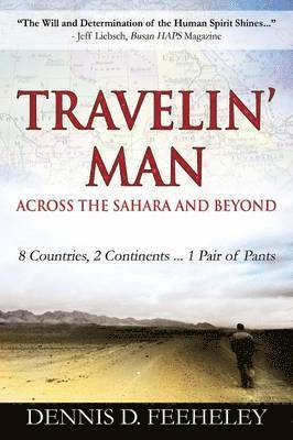 bokomslag TRAVELIN' MAN Across the Sahara and Beyond