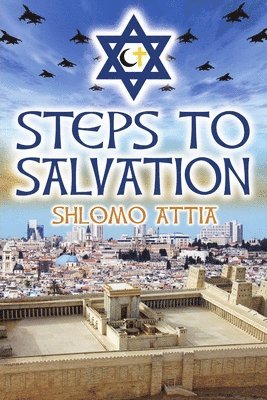 Shlomo Attia - Steps to Salvation, Häftad