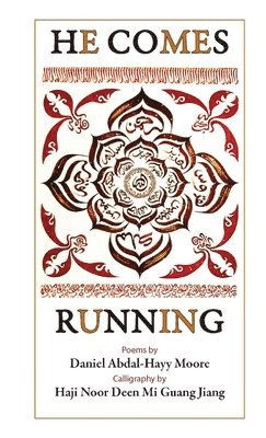 He Comes Running / Poems 1