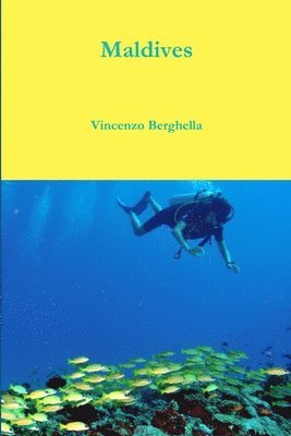 Vincenzo Berghella - Maldives, Häftad