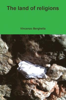 Vincenzo Berghella - land of religions, Häftad