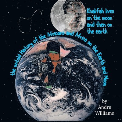 Khalifah Lives on the Moon and Than on the Earth 1