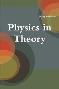 bokomslag Physics in Theory