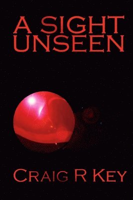 Sight Unseen