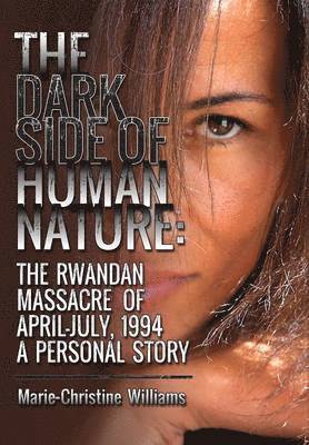 The Dark Side of Human Nature 1