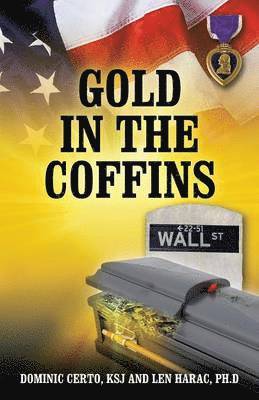 bokomslag Gold in the Coffins