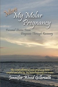 bokomslag More My Molar Pregnancy