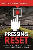 Pressing Reset: When Life Forces You to Start Over Again 1