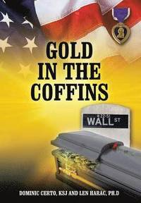 bokomslag Gold in the Coffins