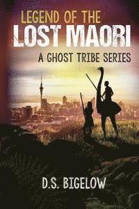 bokomslag Legend of the Lost Maori