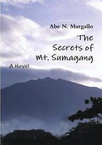 bokomslag The Secrets of Mt. Sumagang