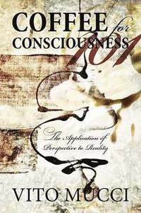 bokomslag Coffee for Consciousness