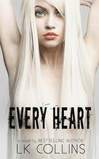 Every Heart 1