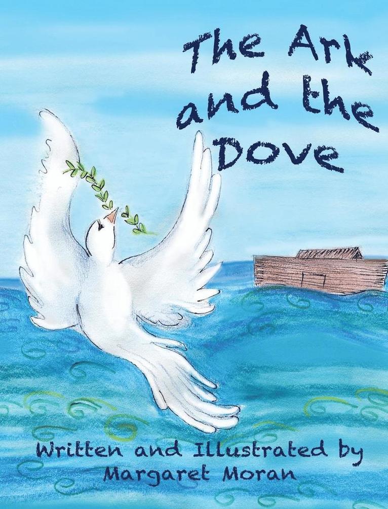 The Ark and the Dove 1