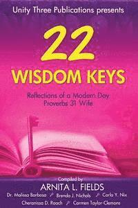 bokomslag 22 Wisdom Keys: Reflections of a Modern Day Proverbs 31 Wife