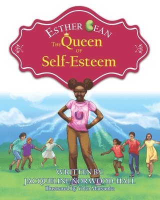 Esther Bean, the Queen of Self-Esteem 1