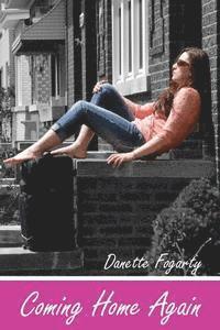 Danette Fogarty, Elizabeth Alby - Coming Home Again, Häftad