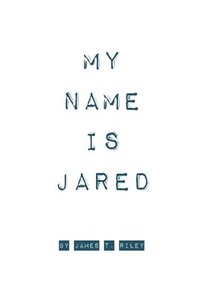 bokomslag My Name Is Jared