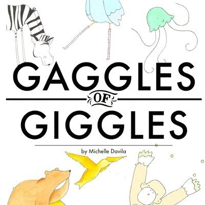Gaggles of Giggles 1