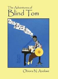 bokomslag The Adventures of Blind Tom