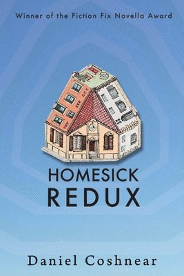 Homesick Redux 1