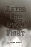 After The Good Fight 1