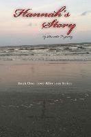 Danette Fogarty, Elizabeth Alby - Hannah's Story, Häftad